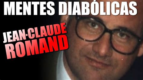 He was also a phenomenal liar. JEAN CLAUDE ROMAND O MENTIROSO - YouTube