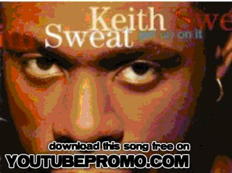 Maybe you would like to learn more about one of these? keith sweat - Come into My Bedroom - Get Up on it - YouTube