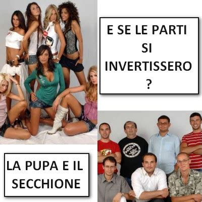 La pupa e il secchione è uno show trash/comico andato in onda su italia 1 per due edizioni, nel 2006 e nel 2010. Il pupo e la secchiona: l'idea potrebbe concretizzarsi a ...