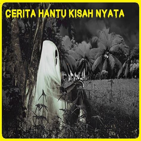 Entah kamu mempercayai atau tidak, keberadaan makhluk tak kasat mata memang benar adanya. Foto Seram Hantu Indonesia: Cerita Hantu Seram Nyata