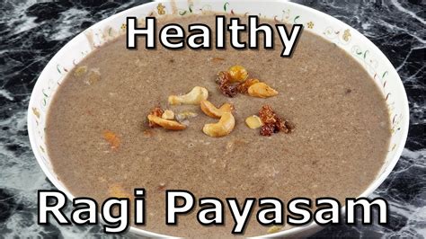 This can be made both in sweeter & savory version. Ragi Payasam In Tamil | Ragi Recipe In Tamil | Millet ...