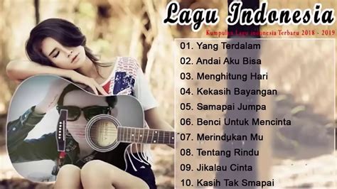 Nuansa musik melayu lagu, yang identik dengan aliran musik indonesia terbaru, membuat banyak lagu lagu malaysia terbaru yang cepat diterima di indonesia. Musik Indonesia Terbaru 2016 - FRESH MUSIK DANGDUT TERBARU ...