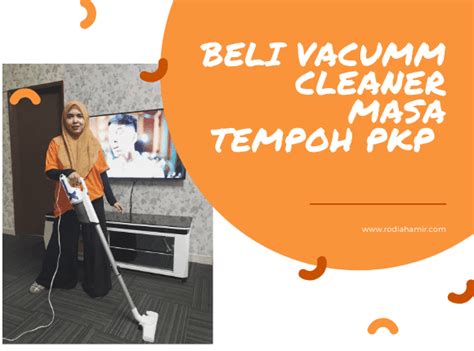 Jangan lepaskan peluang, jana pendapatan anda walaupun duduk di rumah je. Beli Vacumm Cleaner Masa Tempoh PKP