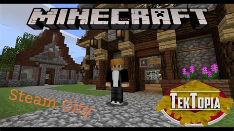 Maybe you would like to learn more about one of these? Minecraft TekTopia Steam City (14) Jetzt hab ich es raus ...