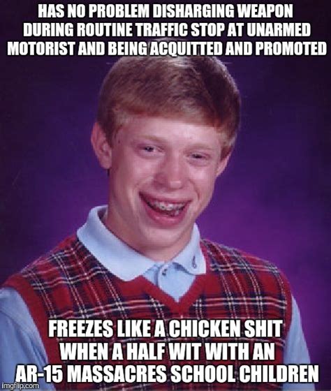 Search, discover and share your favorite meme gifs. Bad Luck Brian Meme - Imgflip