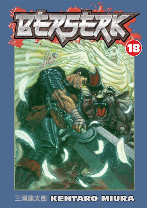 Berserk spoilers & raw chapter 364. Berserk Volume 18 TPB :: Profile :: Dark Horse Comics