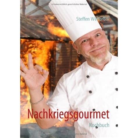 Kochbuchautor, extremkoch ,schauspieler und model. Steffen Wellbrock und die Nachkriegsküche