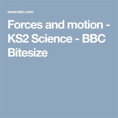 We did not find results for: Forces and motion - KS2 Science - BBC Bitesize | Ks2 ...