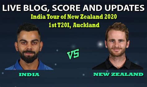 Play gets under way at 3.30pm ist on each day of the series, starting june 18. India vs New Zealand 2020 Live Cricket Score, 1st T20 ...