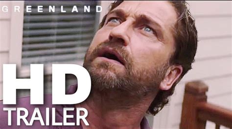Haven't got a decent haircut in months. Greenland 2020 Disaster Thriller Movie Trailer Starring ...