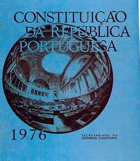 Libertar portugal da ditadura, da opressão e do colonialismo representou uma transformação A Nossa Candeia: Viva a Constituição da República Portuguesa!