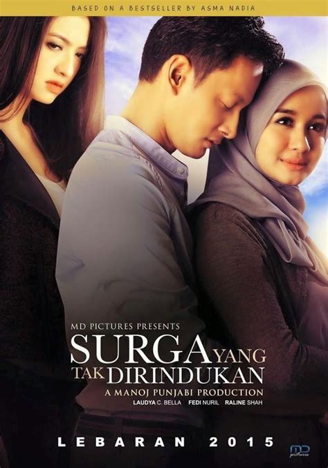 A husband was tormented with his decision to marry a woman to save her life, but that would mean betraying his wife. Kontroversi Poster Film Surga yang Tak Dirindukan