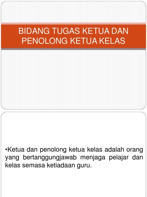 Penolong ketua kelas in english; Bidang Tugas Ketua Dan Penolong Ketua Kelas