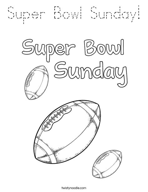 Click the sunday super bowl coloring pages to view printable version or color it online (compatible with ipad and android tablets). Super Bowl Sunday Coloring Page - Tracing - Twisty Noodle