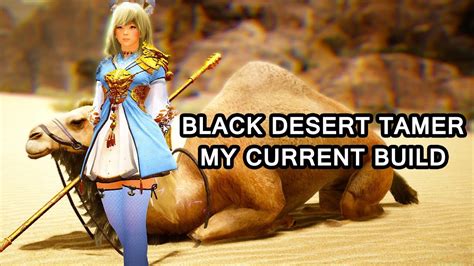 Played by 20 million users, black desert. Black Desert Online Steparu Tamer Build PvP and PvE - YouTube