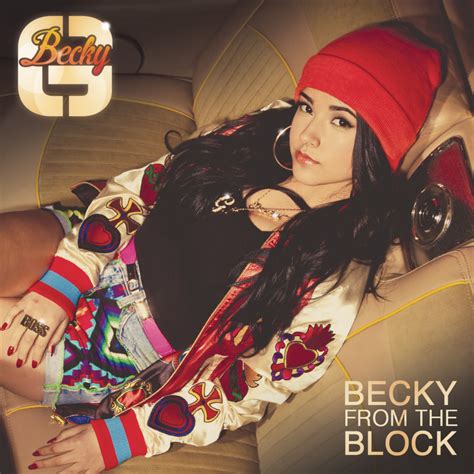 Shower is a song by american singer becky g. Becky G - Becky From The Block Lyrics | Genius Lyrics