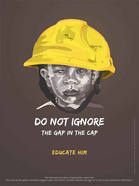 Poster on independence day child labour quotes social campaign labor law essay writer sample essay social is all work for children considered harmful? World Day Against Child Labour - 12 June on Behance