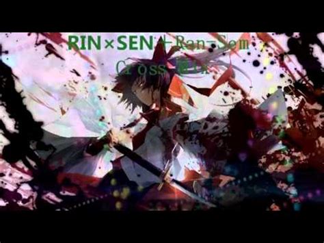 Cross mix (the second of which has its respective naruto said as he opened a miniature portal and used banshō ten'in to retrieve their luggage. RIN×SEN＋Ran-Sem Cross Mix Single (Tentación - Karin Kida ...