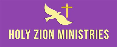 HOLY ZION MINISTRIES