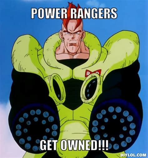 The memedroid community uploads constantly new memes related with goku, vegeta, and all the characters of the dragon ball universe. Image - 16-meme-generator-power-rangers-get-owned-421b14.png | Ultra Dragon Ball Wiki | FANDOM ...