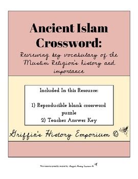 To answer a crossword question, first you will find all of the puzzle clues written out in full below the puzzle. Ancient Islam Crossword Puzzle by Griffin's History ...