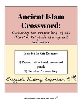 To answer a crossword question, first you will find all of the puzzle clues written out in full below the puzzle. Ancient Islam Crossword Puzzle by Griffin's History ...