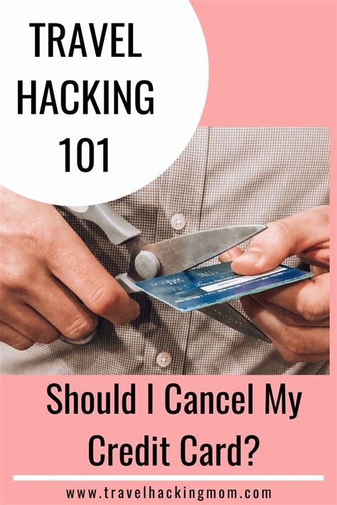 It might take a few days for your cancellation to go through so don't panic if. Should I Cancel My Credit Card? | Travel credit cards, Travel tips, Credit card
