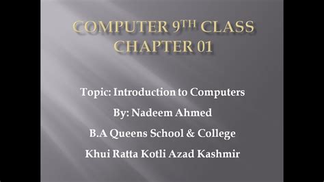 Adil aslam chapter # 1 (notes) subject: 9th Class Computer Science Chapter 1 Introduction to ...