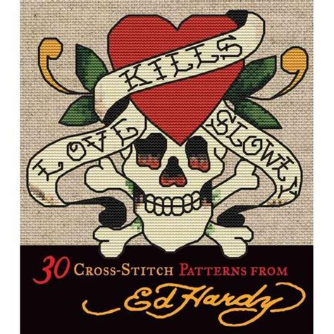 We did not find results for: Love kills slowly : 30 cross-stitch patterns from Ed Hardy ...