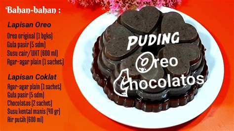 Resep salad cumi siam yang enak sekali. PUDING OREO CHOCOLATOS II Cara membuat Puding Enak - YouTube