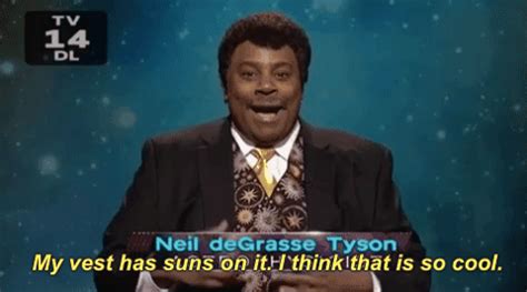 Tyson attended public schools before going on to earn a ba in physics from harvard university and a phd in. I Think That Is So Cool Kenan Thompson GIF by Saturday Night Live - Find & Share on GIPHY