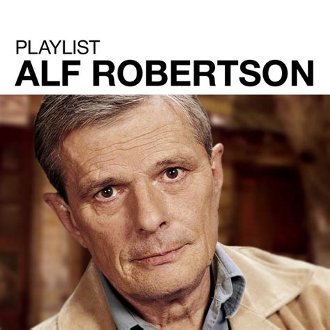 Alf robertson — du som drar omkring på jorden 03:21. Sju små vita änglar (Seven Spanish Angels), a song by Alf ...