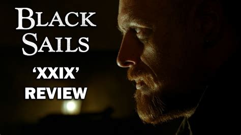 Magnificent century episode 1 | english subtitle the golden years of the ottoman empire come to life in a television series. Black Sails Season 4 Episode 1 Review - 'XXIX' - YouTube