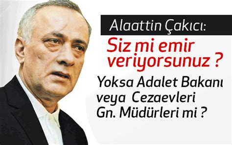 Ölümü her canlı varlık tadacak, zamanını ve mekanını bir tek rabbim bilir. Alaattin Çakıcı'dan Avukatı aracılığıyla Mektup