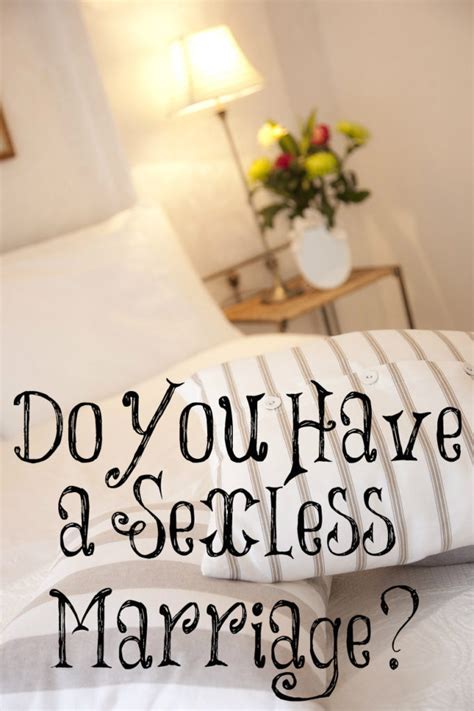 You're wondering how to survive a sexless marriage without cheating when the real question is, how can my marriage thrive again? Do You Have a Sexless Marriage? - The Transformed Wife