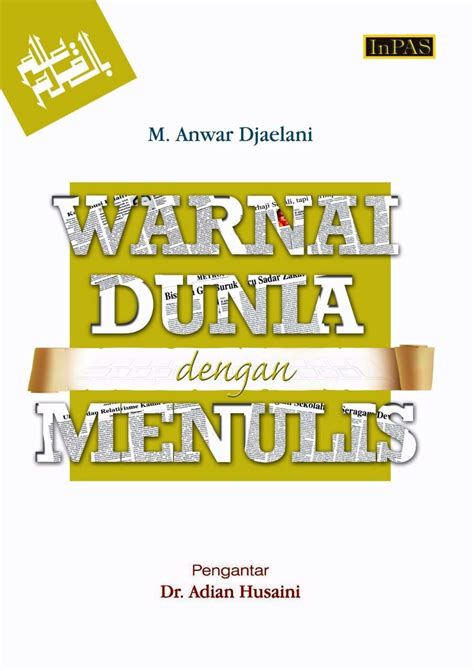 Kajian tadabbur al qur'an bersama :ustadz ahmad israfiel mardlatillah. arumhandayani: Menulis Artikel Jembatan Menulis Buku