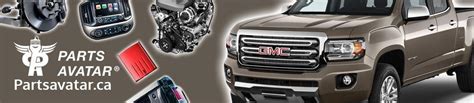 Taking a trip around the world, maybe even your own country will reveal a wide variety of machines of all shapes and colors. PartsAvatar.ca - Buy Best Quality GMC Canyon Parts