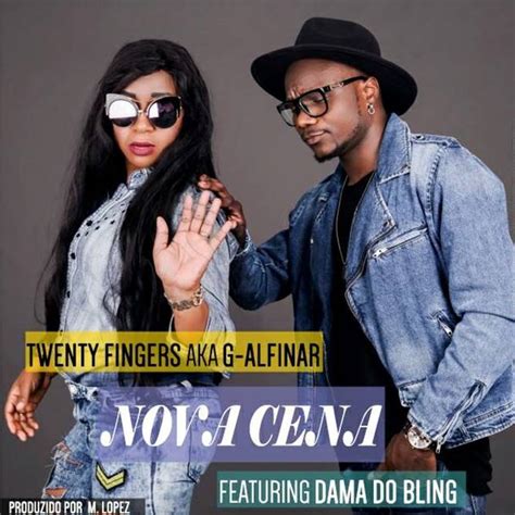 Baixar musica de twenty fingers feat. Twenty Fingers feat. Dama do Bling - Nova Cena [Kizomba ...