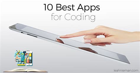 In no particular order, we have listed all the coding apps that are appropriate for young learners. 10 Best Apps for Coding - Leah Nieman