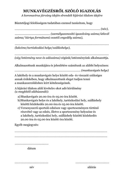 B) az egyéni vállalkozó természetes személyazonosító adatait (2) az igazolvány a kiállításának napján fennálló, az egyéni vállalkozók nyilvántartásában szereplő adatokat igazolja. A kijárási tilalom a gyakorlatban - jozsefvaros.hu