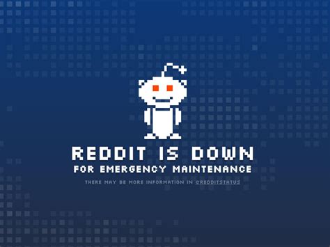 Post yours and see other's reports and complaints. Reddit down: The 'front page of the internet' is ...