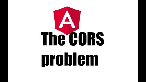 Angular 8 #10; The CORS problem - YouTube