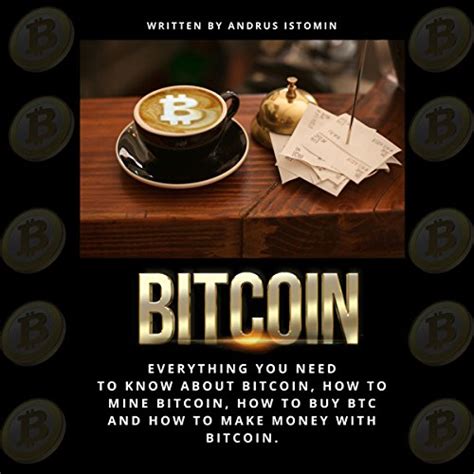 What's the difference between bitcoin and other cryptocurrencies? Bitcoin: Everything You Need to Know About Bitcoin, How to Mine Bitcoin, How to Buy BTC, and How ...