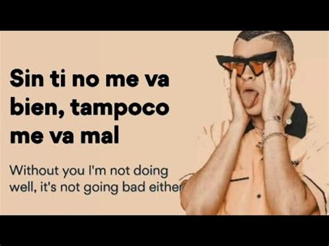 There where he has not 'arrived' or knows' that i will take you. Bad Bunny - Ni Bien Ni Mal ( Lyrics / letra / English ...