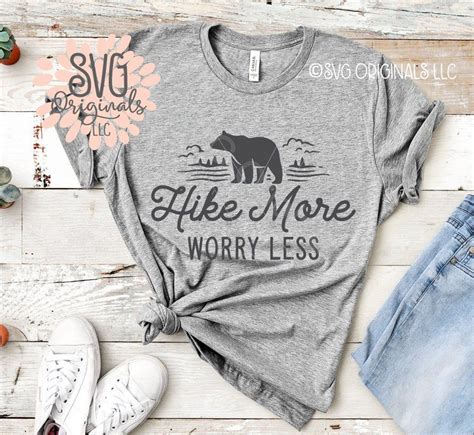 Free rise and shine mothercluckers svg file for cutting machines, such as silhouette and cricut. Hike More Worry Less SVG Hiking SVG Hiker Hiking Shirt SVG ...