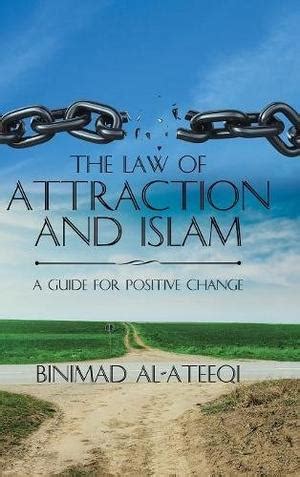 The law of attraction is this: THE LAW OF ATTRACTION AND ISLAM | Kirkus Reviews