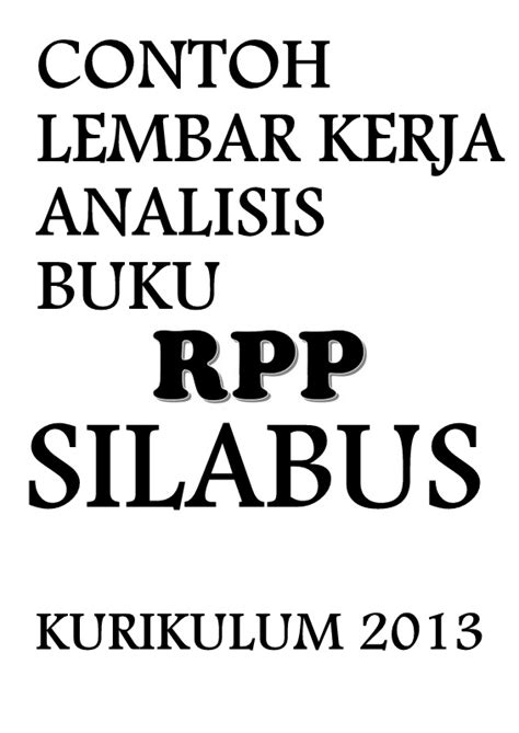 Simpansimpan contoh silabus+rpp untuk nanti. Contoh Lembar Kerja Analisis Buku Rpp Silabus Gratis