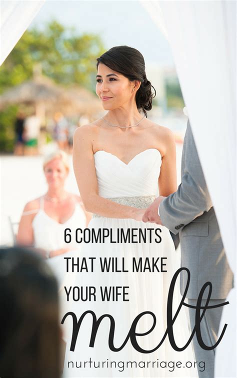 Romantic quotes for her to make her smile: 6 Compliments That Will Make Your Wife Melt | Marriage ...