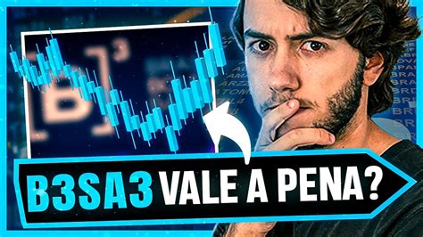 Ola pessoal, quero com esse canal compartilhar meu projeto pessoal de formar uma carteira previdenciária em bolsa de valores e mercado financeiro como todo,. B3SA3 | POR QUE EU INVISTO NAS AÇÕES B3SA3 | Vale a pena ...