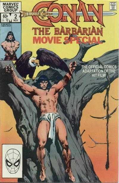 Howard, who wrote novels based on the legendary barbarian. Conan the Barbarian Movie Special #2 (Issue)